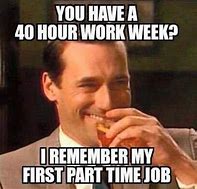 Image result for Funny Hrad Work Quotes