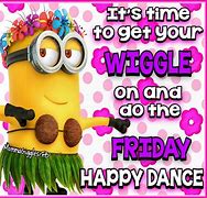 Image result for Doing the Happy Dance Its Friday