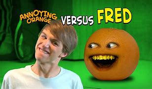 Image result for Annoying Orange Fred