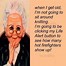 Image result for Funny Quotes About Aging Well