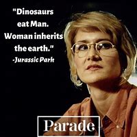 Image result for Jurassic Park 1 Quotes