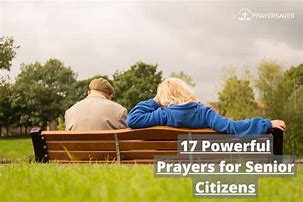 Image result for Inspirational Senior Citizen Prayers