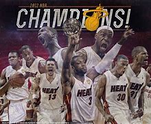Image result for Miami Heat Championship