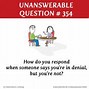 Image result for Stupid Unanswerable Questions