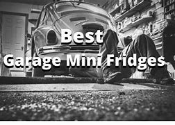 Image result for Garage Mini Fridge
