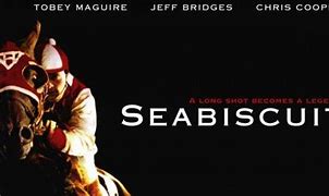 Image result for Seabiscuit Horse Movie
