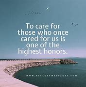 Image result for Care for the Elderly Quotes