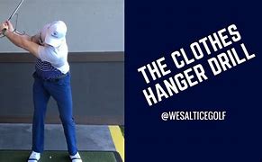 Image result for Clothes Hanger Drill in Golf