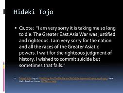 Image result for Hideki Tojo Quotes