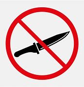 Image result for No Playing with Knife Sign