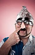 Image result for Person Wearing a Tin Foil Hat
