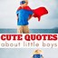 Image result for Cute Boy Quotes