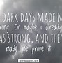 Image result for Strong Dark Quotes