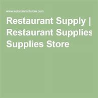 Image result for Restaurant Supply Store