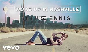 Image result for Woke Up in Nashville