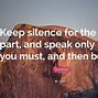 Image result for Deep Quotes About Silence