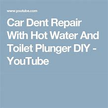 Image result for Toilet Plunger Car Dent