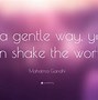 Image result for Gentle Movement Quotes