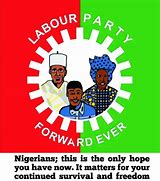 Image result for Labour Party Nigeria