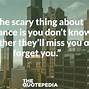 Image result for Miss You Quotes