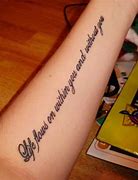 Image result for Really Short Quotes for Tattoos