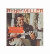 Image result for Roger Miller Greatest Hits