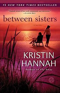 Image result for Between Sisters: A Novel (Random House Reader's Circle)