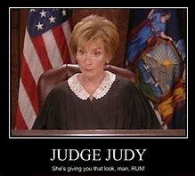 Image result for Funny Judge Sayings