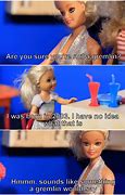 Image result for Relatable Barbie Memes