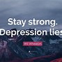 Image result for Just Stay Strong Quotes