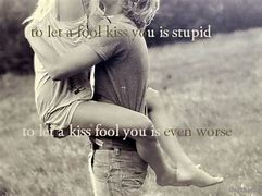 Image result for Funny Love Quotes Kissing