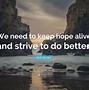 Image result for Keep Hope Alive Quote