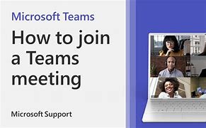 Image result for Microsoft Teams How to Join a Meeting