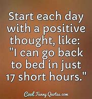 Image result for Morning Thought of the Day Funny