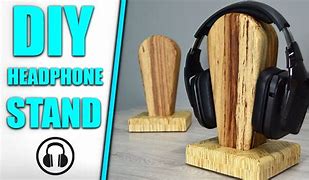 Image result for How to Make a Headphone Stand