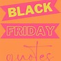 Image result for What's Black Friday Quotes