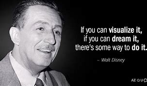 Image result for Walt Disney Quotes Dream