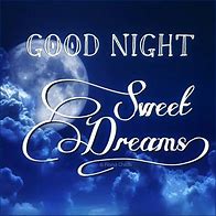 Image result for Good Night Sweet Dreams Quotes