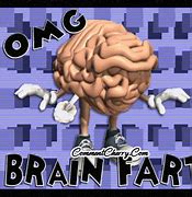 Image result for Brain Fart Fun Pics