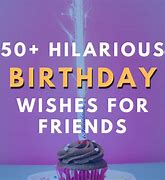 Image result for Funny Happy Birthday Quotes for Facebook Friends