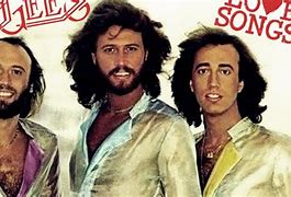 Image result for Bee Gees Love Songs