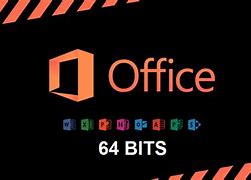Image result for Office 64 Bits