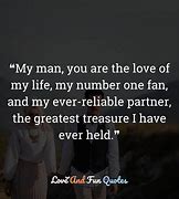 Image result for You Are My Man Quotes