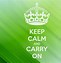 Image result for Keep Calm and Carry On Blue