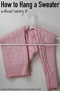 Image result for Stretched Sweater On Hanger