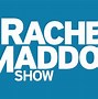 Image result for Rachel Maddow Show Full