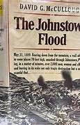 Image result for Johnstown Flood David McCullough