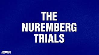 Image result for Legacy of the Nuremberg Trials
