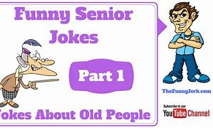 Image result for Off-Color Senior Citizen Jokes