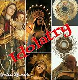 Image result for praying to mary evil satanic